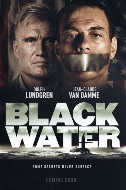 Van Damme! Lundgren! It's The BLACK WATER Trailer!